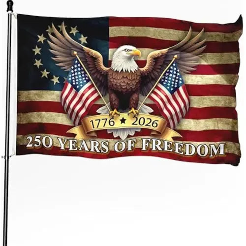 🔥Flash Sale-50% Off🔥250th Anniversary American Flag, Patriotic Eagle Freedom 1776 2026 Grommet Flag