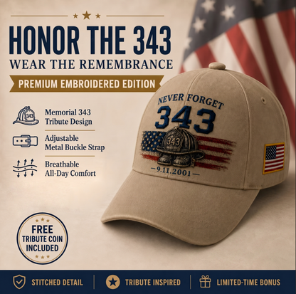 🧢Never Forget 343 Memorial Cap 🎁